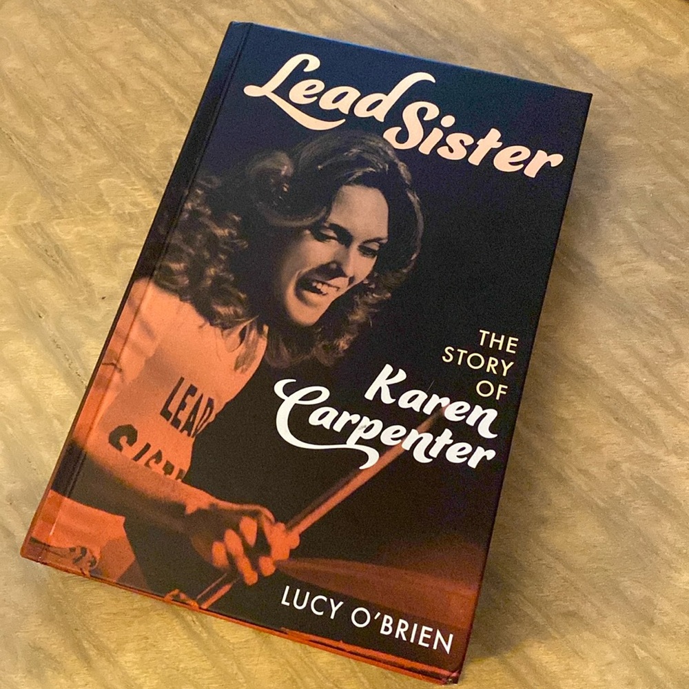 Lead Sister -  The Story of Karen Carpenter
